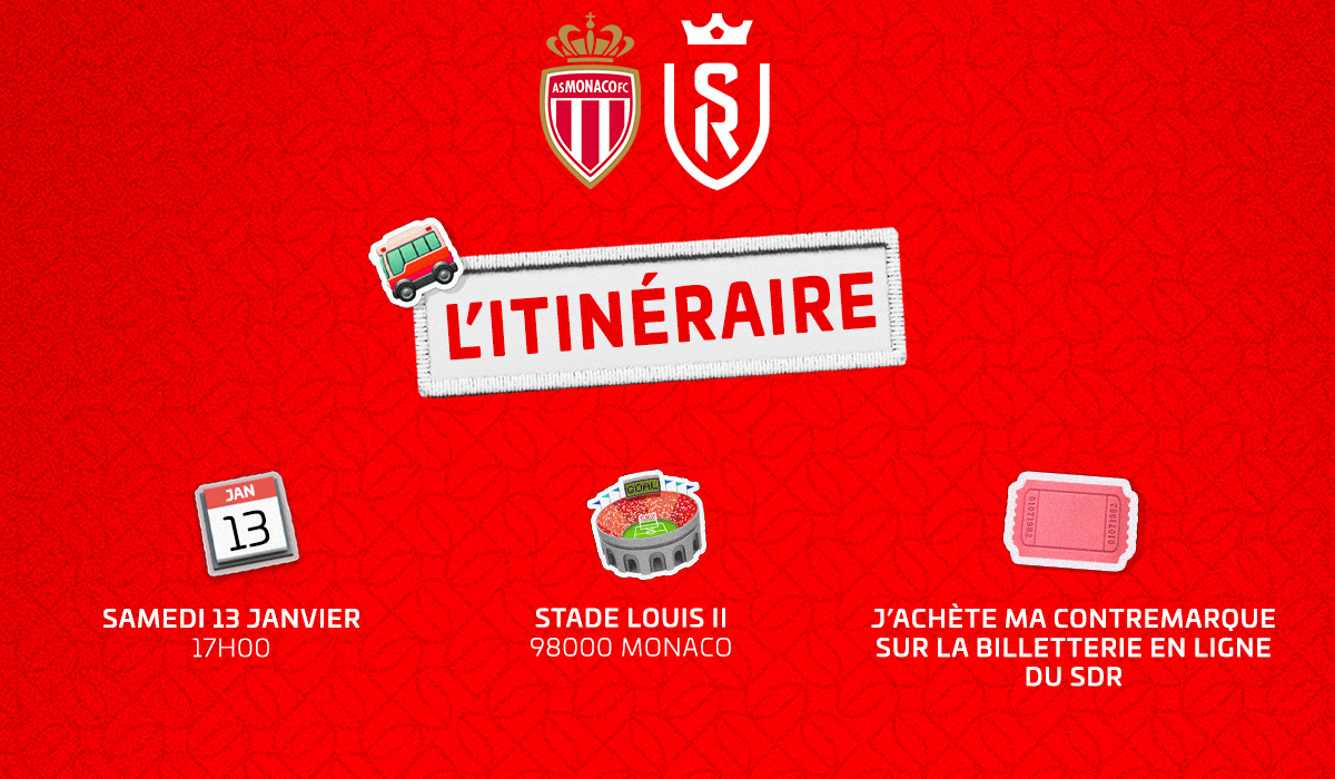 AS Monaco - SDR : toutes les infos pour faire le déplacement !