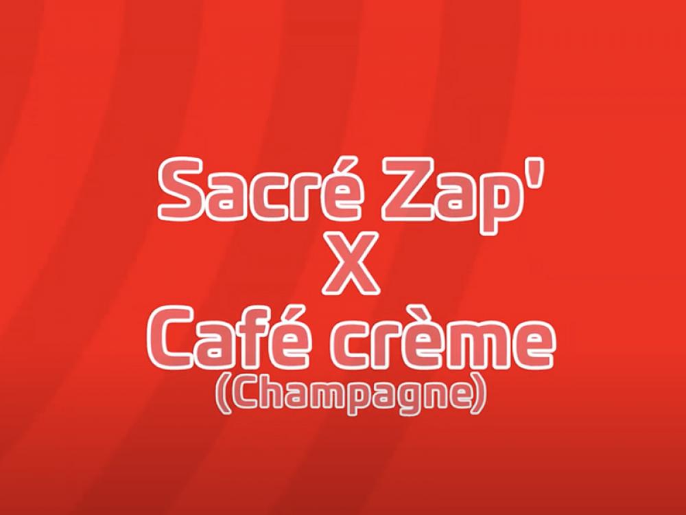 Sacré Zap x Café Crème