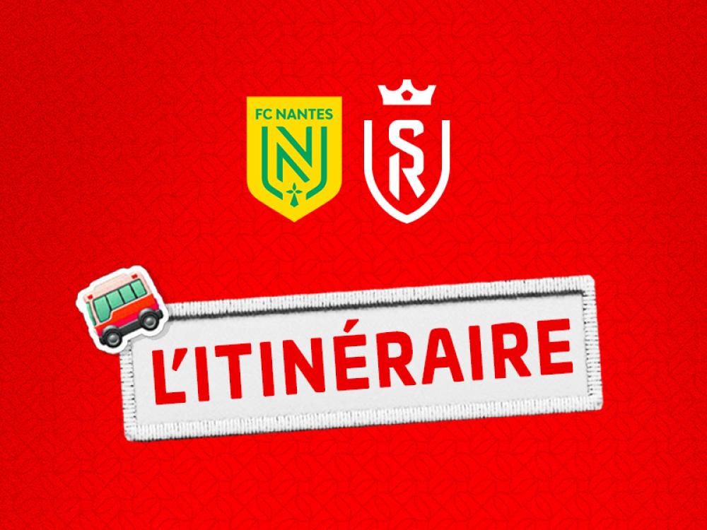 L'itinéraire pour assister à FCN-SDR ! 